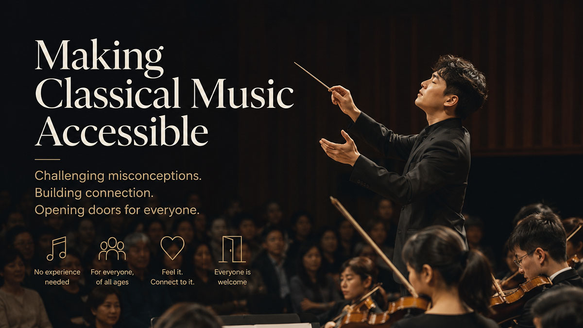 Making Classical Music Accessible