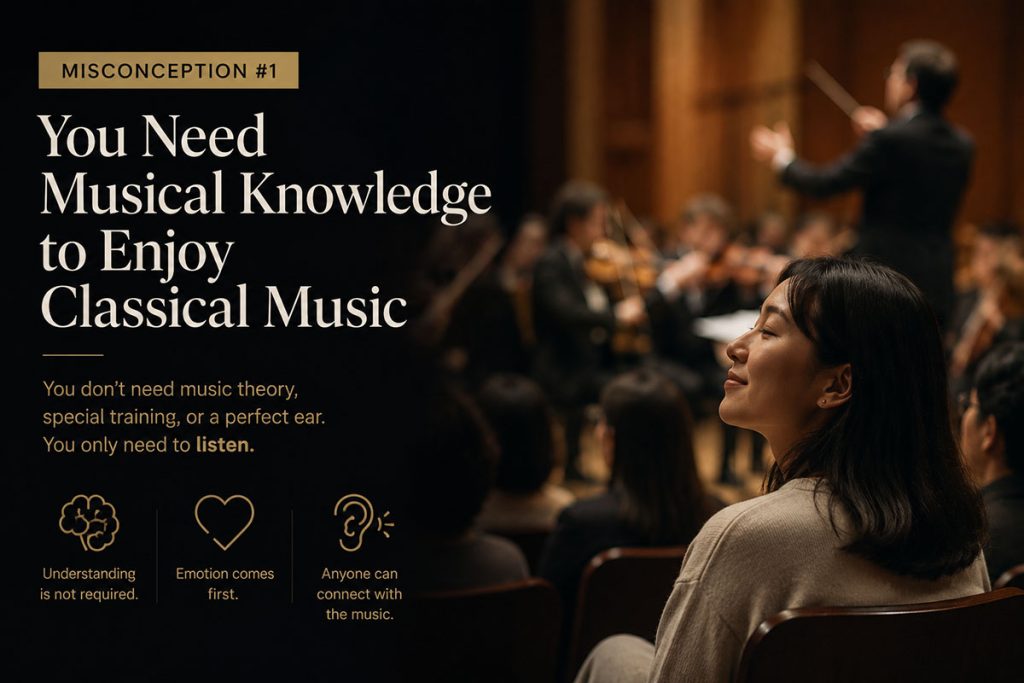 You Don't Need Musical Knowledge to Enjoy Classical Music